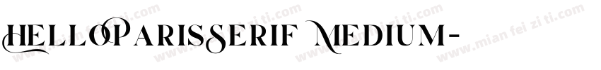 HelloParisSerif Medium字体转换